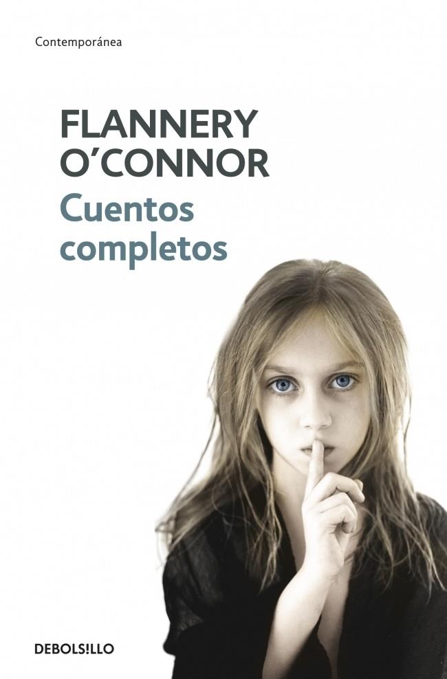 CUENTOS COMPLETOS | 9788483461310 | O'CONNOR, FLANNERY | Galatea Llibres | Llibreria online de Reus, Tarragona | Comprar llibres en català i castellà online