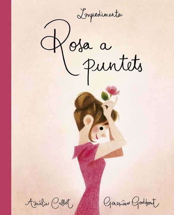 ROSA A PUNTETS | 9788417115463 | CALLOT, AMèLIE | Galatea Llibres | Llibreria online de Reus, Tarragona | Comprar llibres en català i castellà online