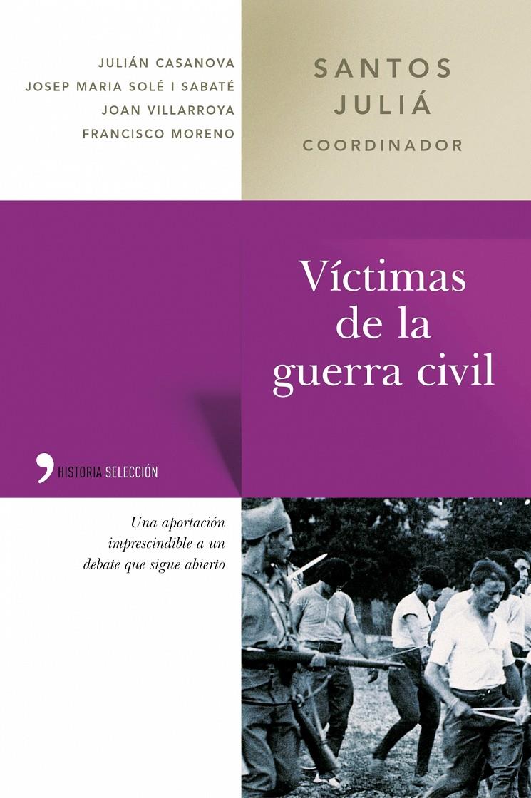 VICTIMAS DE LA GUERRA CIVIL | 9788484603337 | JULIÀ, SANTOS | Galatea Llibres | Llibreria online de Reus, Tarragona | Comprar llibres en català i castellà online