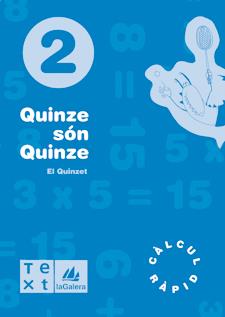 QUINZE SON QUINZE 2 | 9788477399933 | SEGARRA NEIRA, LLUÍS/BARBA URIACH, DAVID | Galatea Llibres | Llibreria online de Reus, Tarragona | Comprar llibres en català i castellà online