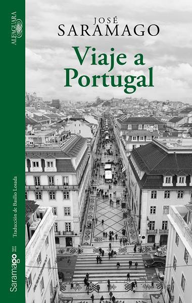 VIAJE A PORTUGAL | 9788420462721 | SARAMAGO, JOSE | Galatea Llibres | Llibreria online de Reus, Tarragona | Comprar llibres en català i castellà online