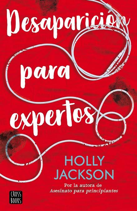 DESAPARICIÓN PARA EXPERTOS | 9788408241621 | JACKSON, HOLLY | Galatea Llibres | Llibreria online de Reus, Tarragona | Comprar llibres en català i castellà online