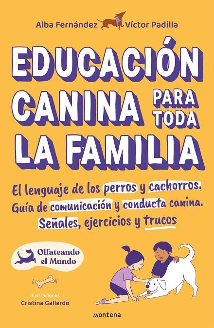 EDUCACION CANINA PARA TODA LA FAMILIA | 9788418483356 | AA.VV | Galatea Llibres | Llibreria online de Reus, Tarragona | Comprar llibres en català i castellà online