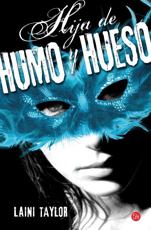 HIJA DE HUMO Y HUESO | 9788466326766 | TAYLOR, LAINI | Galatea Llibres | Llibreria online de Reus, Tarragona | Comprar llibres en català i castellà online