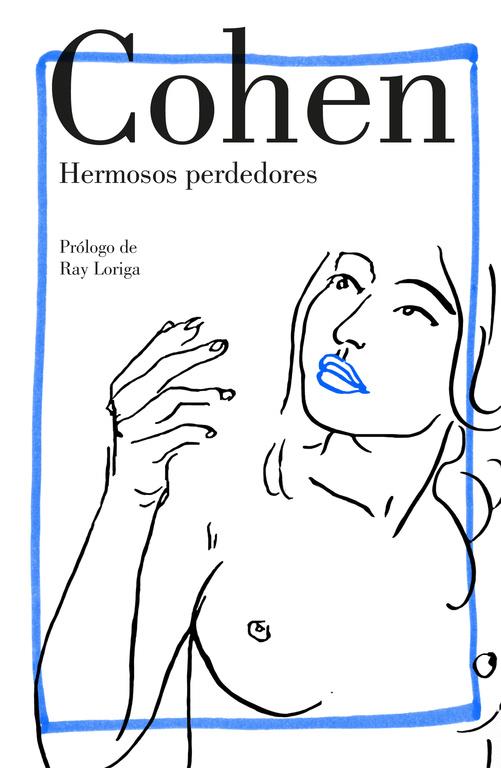 HERMOSOS PERDEDORES | 9788426404794 | COHEN, LEONARD | Galatea Llibres | Llibreria online de Reus, Tarragona | Comprar llibres en català i castellà online