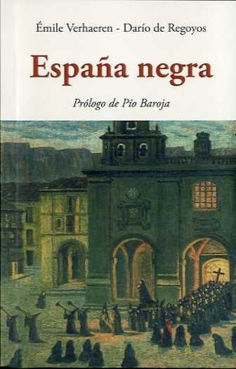 ESPAÑA NEGRA | 9788476519936 | VERHAEREN, EMILE | Galatea Llibres | Llibreria online de Reus, Tarragona | Comprar llibres en català i castellà online