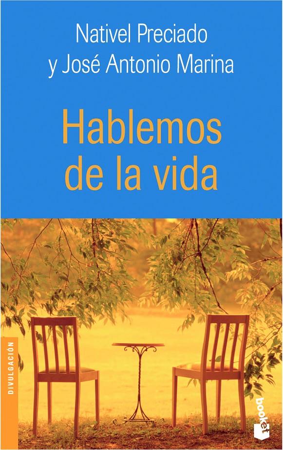 HABLEMOS DE LA VIDA | 9788484602828 | PRECIADO, NATIVEL | Galatea Llibres | Llibreria online de Reus, Tarragona | Comprar llibres en català i castellà online