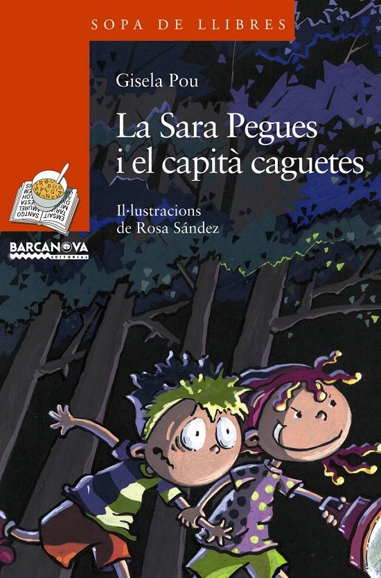 SARA PEGUES I EL CAPITA CAGUETES, LA | 9788448921507 | POU, GISELA | Galatea Llibres | Llibreria online de Reus, Tarragona | Comprar llibres en català i castellà online