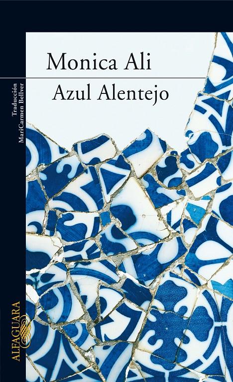 AZUL ALENTEJO | 9788420471693 | ALI, MONICA | Galatea Llibres | Llibreria online de Reus, Tarragona | Comprar llibres en català i castellà online