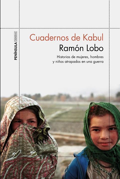 CUADERNOS DE KABUL | 9788499426600 | LOBO, RAMóN | Galatea Llibres | Llibreria online de Reus, Tarragona | Comprar llibres en català i castellà online