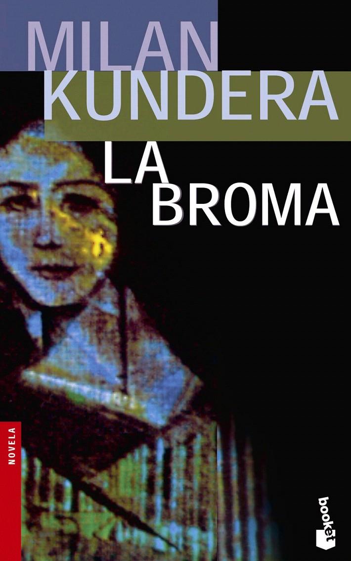 BROMA, LA | 9788432217395 | KUNDERA, MILAN | Galatea Llibres | Llibreria online de Reus, Tarragona | Comprar llibres en català i castellà online