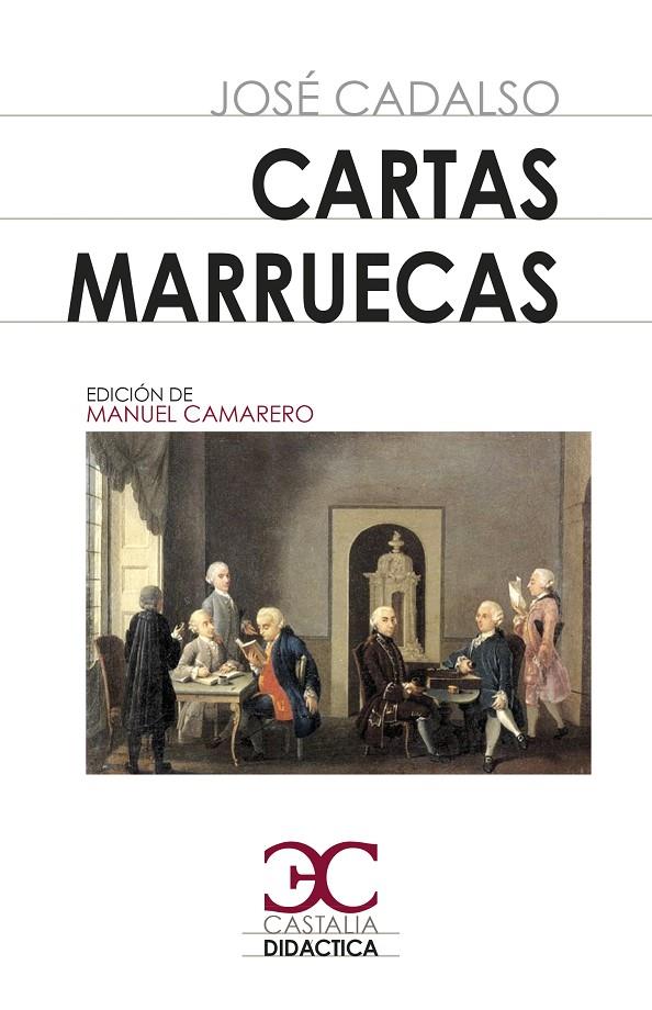 CARTAS MARRUECAS | 9788497409162 | CADALSO Y VÁZQUEZ, JOSÉ | Galatea Llibres | Llibreria online de Reus, Tarragona | Comprar llibres en català i castellà online