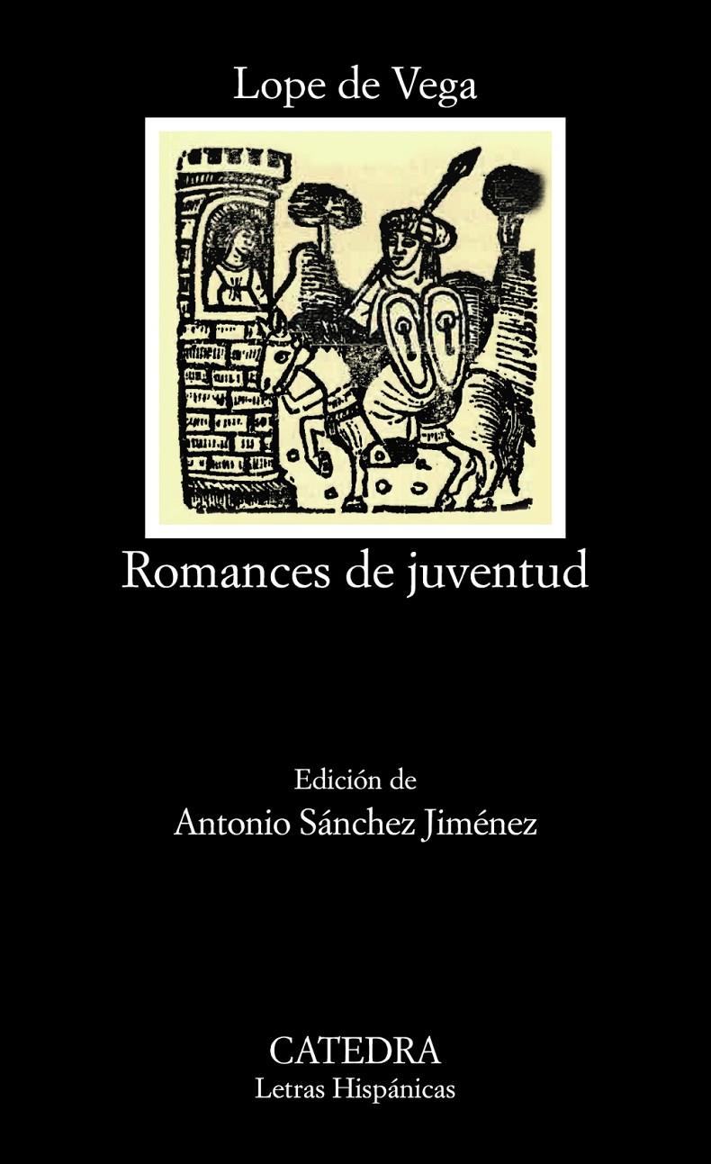 ROMANCES DE JUVENTUD | 9788437633688 | DE VEGA, LOPE | Galatea Llibres | Llibreria online de Reus, Tarragona | Comprar llibres en català i castellà online