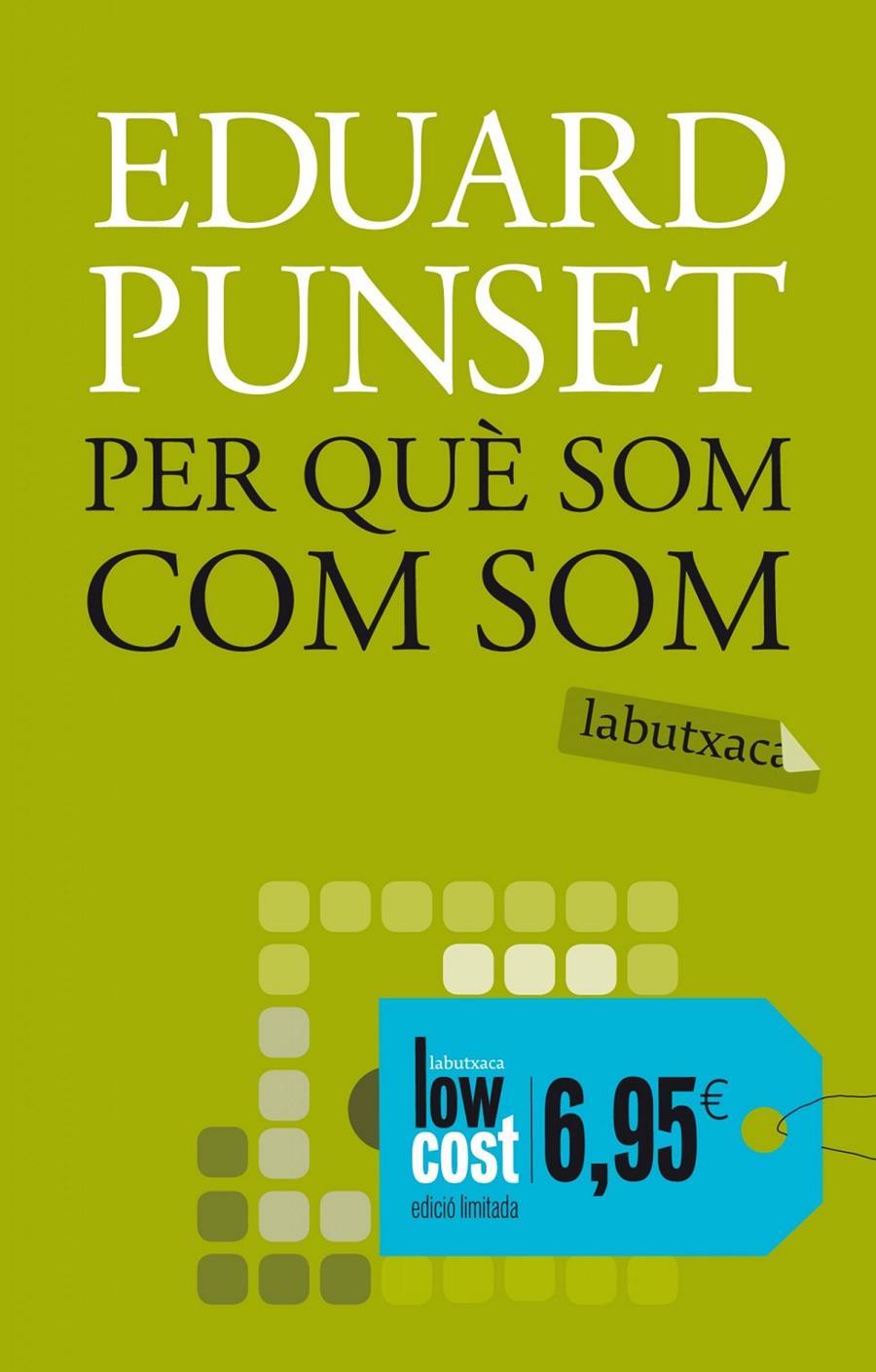 PER QUÈ SOM COM SOM? | 9788499306643 | PUNSET, EDUARD | Galatea Llibres | Llibreria online de Reus, Tarragona | Comprar llibres en català i castellà online