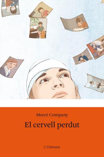 CERVELL PERDUT, EL | 9788492790876 | COMPANY, MERCE | Galatea Llibres | Llibreria online de Reus, Tarragona | Comprar llibres en català i castellà online