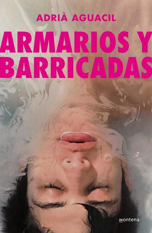 ARMARIOS Y BARRICADAS | 9788418949937 | AGUACIL, ADRIÀ | Galatea Llibres | Llibreria online de Reus, Tarragona | Comprar llibres en català i castellà online