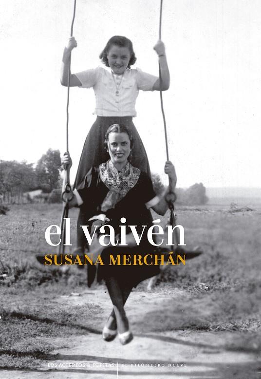 EL VAIVÉN | 9788419689061 | MERCHÁN RUBIRA, SUSANA | Galatea Llibres | Llibreria online de Reus, Tarragona | Comprar llibres en català i castellà online