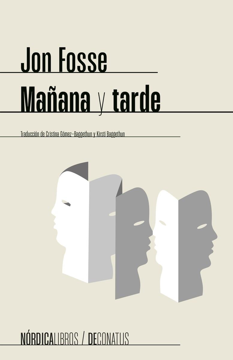 MAÑANA Y TARDE | 9788419735515 | FOSSE, JON | Galatea Llibres | Llibreria online de Reus, Tarragona | Comprar llibres en català i castellà online
