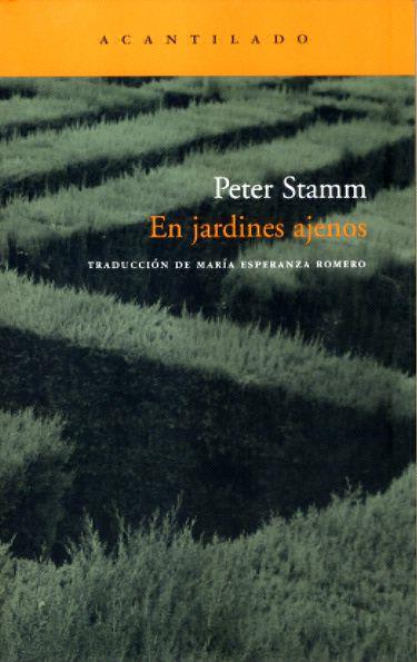 EN JARDINES AJENOS | 9788496489462 | STAMM, PETER | Galatea Llibres | Llibreria online de Reus, Tarragona | Comprar llibres en català i castellà online
