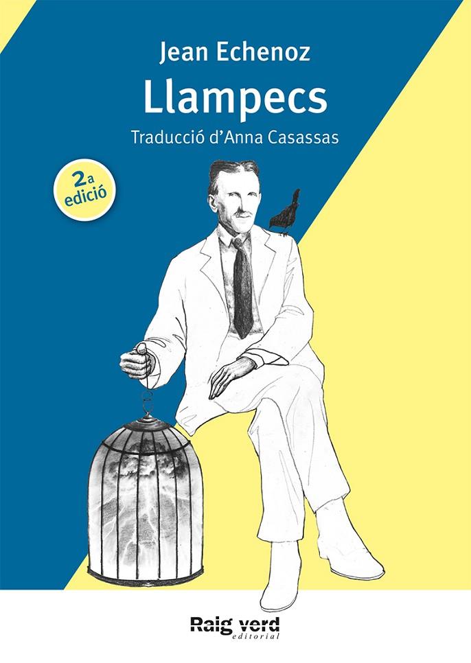 LLAMPECS | 9788416689125 | ECHENOZ, JEAN | Galatea Llibres | Llibreria online de Reus, Tarragona | Comprar llibres en català i castellà online