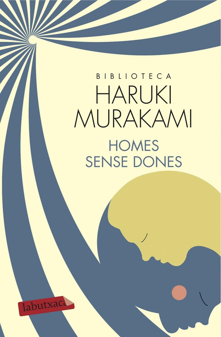 HOMES SENSE DONES | 9788499309927 | MURAKAMI, HARUKI | Galatea Llibres | Llibreria online de Reus, Tarragona | Comprar llibres en català i castellà online
