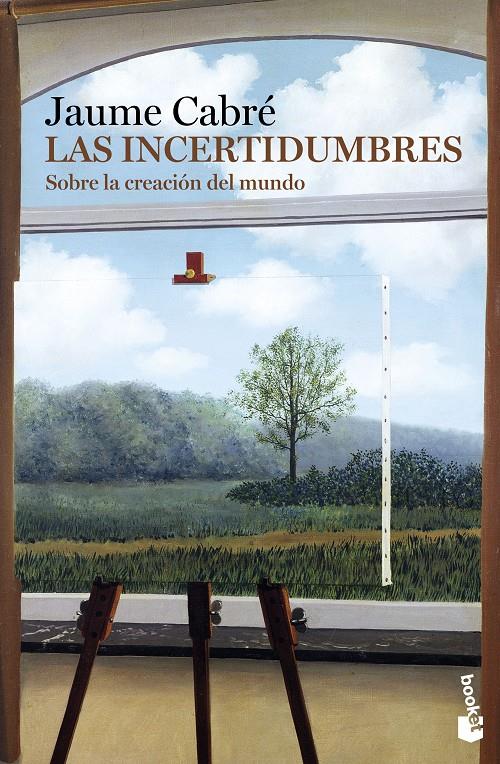 LAS INCERTIDUMBRES | 9788423350407 | CABRÉ, JAUME | Galatea Llibres | Llibreria online de Reus, Tarragona | Comprar llibres en català i castellà online