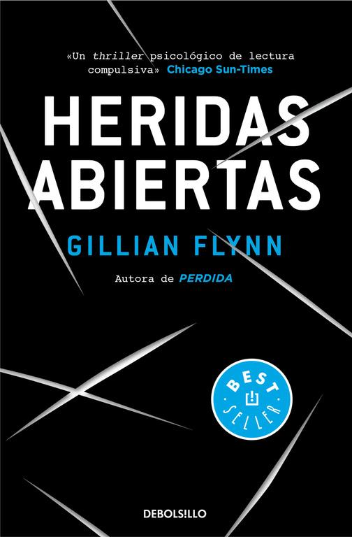 HERIDAS ABIERTAS | 9788490627273 | FLYNN, GILLIAN | Galatea Llibres | Llibreria online de Reus, Tarragona | Comprar llibres en català i castellà online