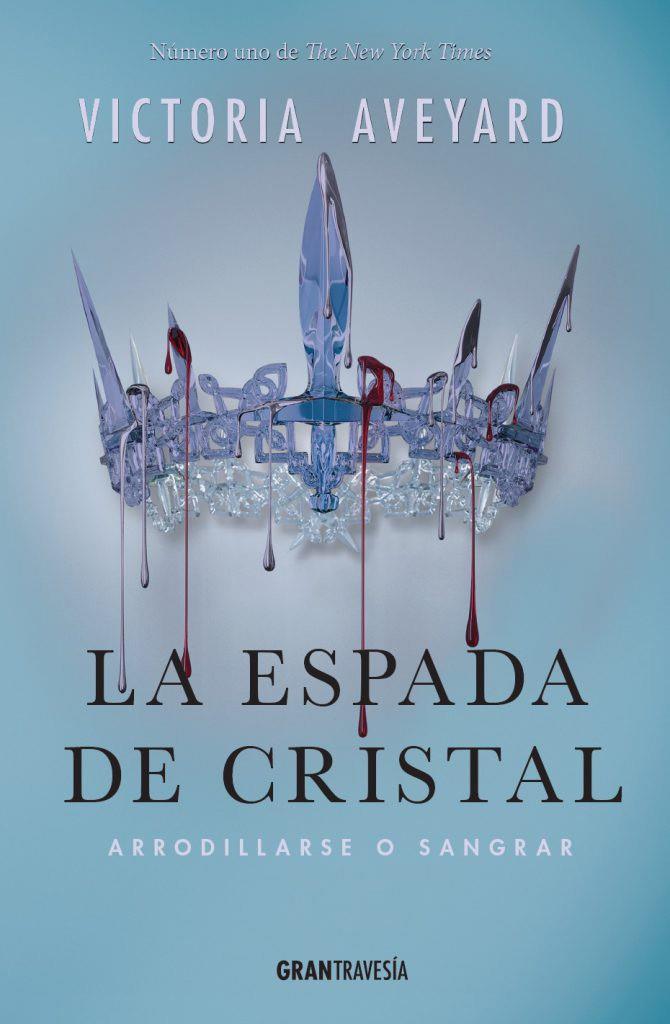 LA ESPADA DE CRISTAL | 9788494551703 | AVEYARD, VICTORIA | Galatea Llibres | Llibreria online de Reus, Tarragona | Comprar llibres en català i castellà online
