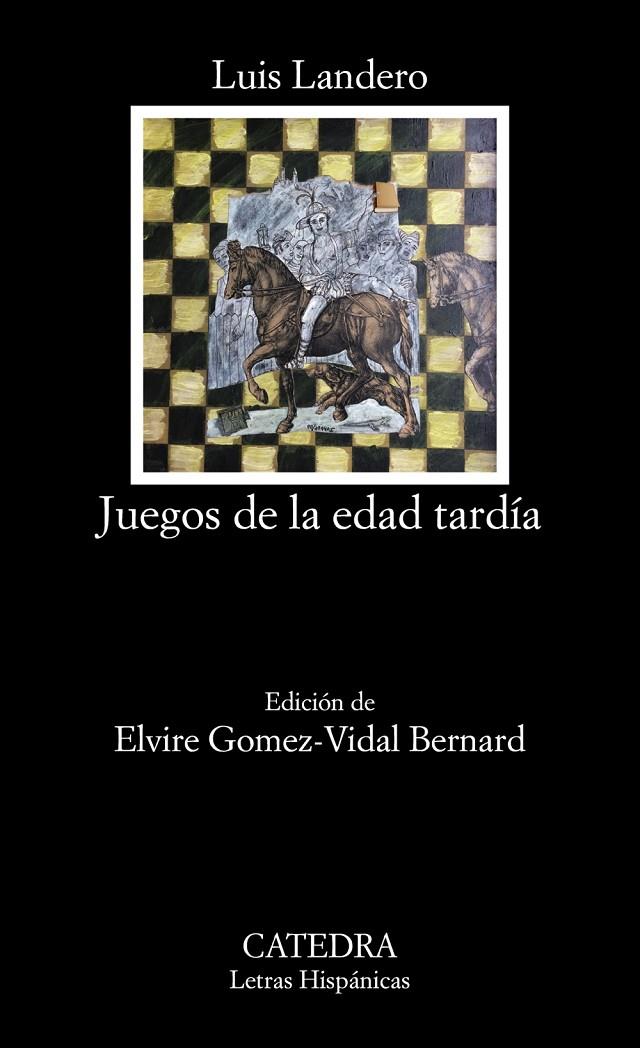 JUEGOS DE LA EDAD TARDíA | 9788437638164 | LANDERO, LUIS | Galatea Llibres | Llibreria online de Reus, Tarragona | Comprar llibres en català i castellà online