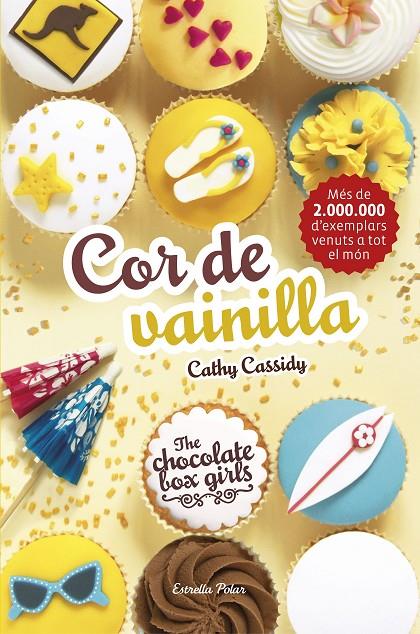 COR DE VAINILLA. THE CHOCOLATE BOX GIRLS 5 | 9788491372684 | CASSIDY, CATHY | Galatea Llibres | Llibreria online de Reus, Tarragona | Comprar llibres en català i castellà online
