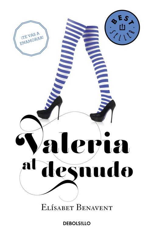 VALERIA AL DESNUDO (SAGA VALERIA 4) | 9788490629000 | BENAVENT, ELÍSABET | Galatea Llibres | Llibreria online de Reus, Tarragona | Comprar llibres en català i castellà online