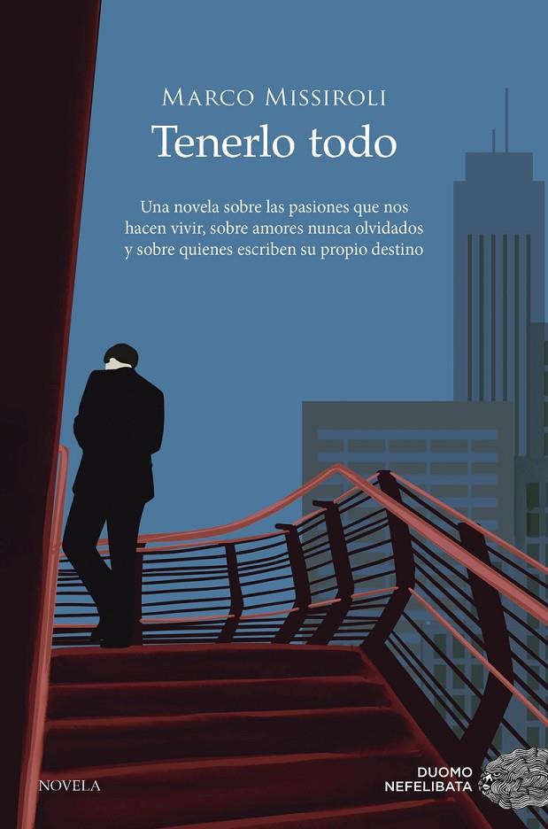 TENERLO TODO | 9788419521255 | MISSIROLI, MARCO | Galatea Llibres | Llibreria online de Reus, Tarragona | Comprar llibres en català i castellà online