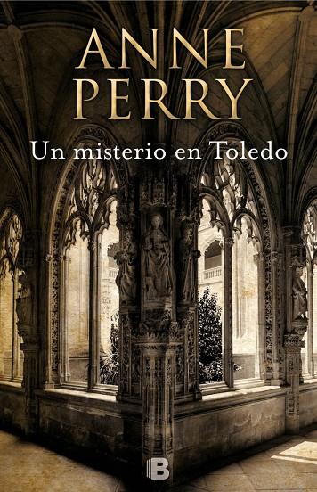 UN MISTERIO EN TOLEDO | 9788466660488 | PERRY, ANNE | Galatea Llibres | Llibreria online de Reus, Tarragona | Comprar llibres en català i castellà online