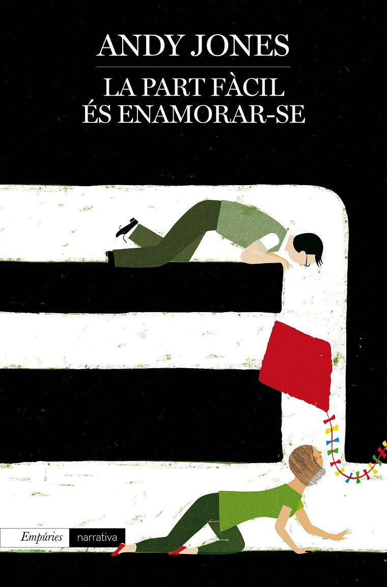 LA PART FÀCIL ÉS ENAMORAR-SE | 9788416367634 | JONES, ANDY | Galatea Llibres | Llibreria online de Reus, Tarragona | Comprar llibres en català i castellà online