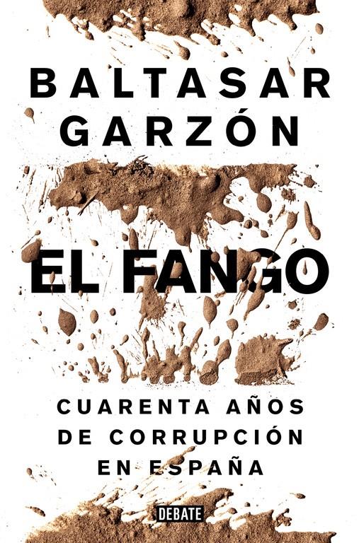 EL FANGO | 9788499924847 | GARZON, BALTASAR | Galatea Llibres | Llibreria online de Reus, Tarragona | Comprar llibres en català i castellà online