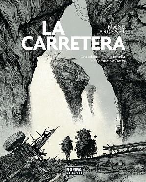 LA CARRETERA -CAT- | 9788467968132 | LARCENET, MANU | Galatea Llibres | Llibreria online de Reus, Tarragona | Comprar llibres en català i castellà online