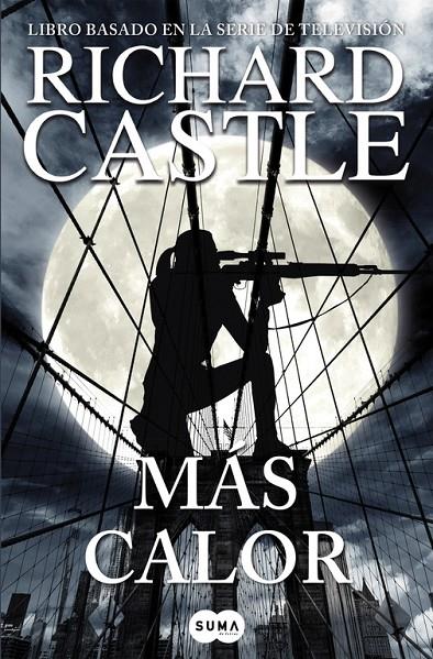 MÁS CALOR (CASTLE, 8) | 9788491290506 | CASTLE, RICHARD | Galatea Llibres | Llibreria online de Reus, Tarragona | Comprar llibres en català i castellà online