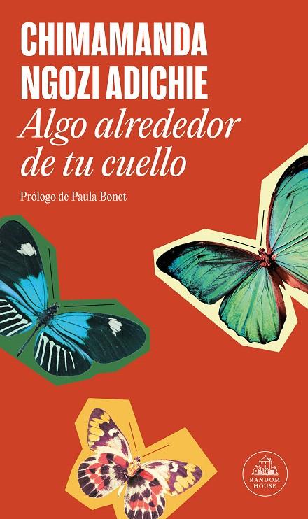 ALGO ALREDEDOR DE TU CUELLO | 9788439742524 | NGOZI ADICHIE, CHIMAMANDA | Galatea Llibres | Llibreria online de Reus, Tarragona | Comprar llibres en català i castellà online