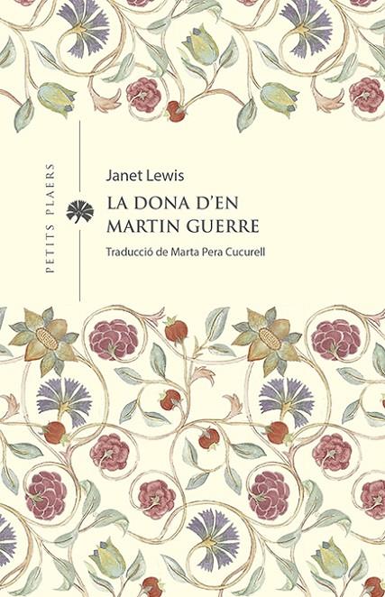 LA DONA D'EN MARTIN GUERRE | 9788419474285 | LEWIS, JANET | Galatea Llibres | Llibreria online de Reus, Tarragona | Comprar llibres en català i castellà online