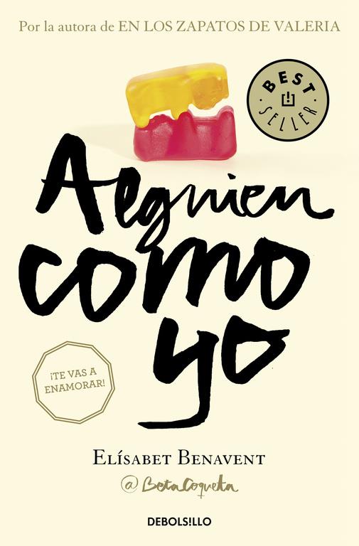 ALGUIEN COMO YO (MI ELECCIÓN 3) | 9788466329996 | BENAVENT, ELÍSABET | Galatea Llibres | Llibreria online de Reus, Tarragona | Comprar llibres en català i castellà online