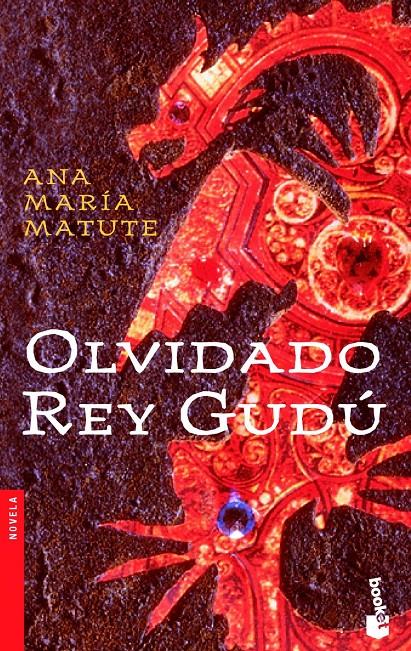OLVIDADO REY GUDU | 9788423338061 | MATUTE, ANA MARIA | Galatea Llibres | Llibreria online de Reus, Tarragona | Comprar llibres en català i castellà online