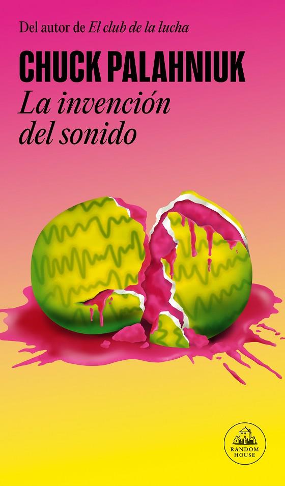 LA INVENCIÓN DEL SONIDO | 9788439741923 | PALAHNIUK, CHUCK | Galatea Llibres | Llibreria online de Reus, Tarragona | Comprar llibres en català i castellà online