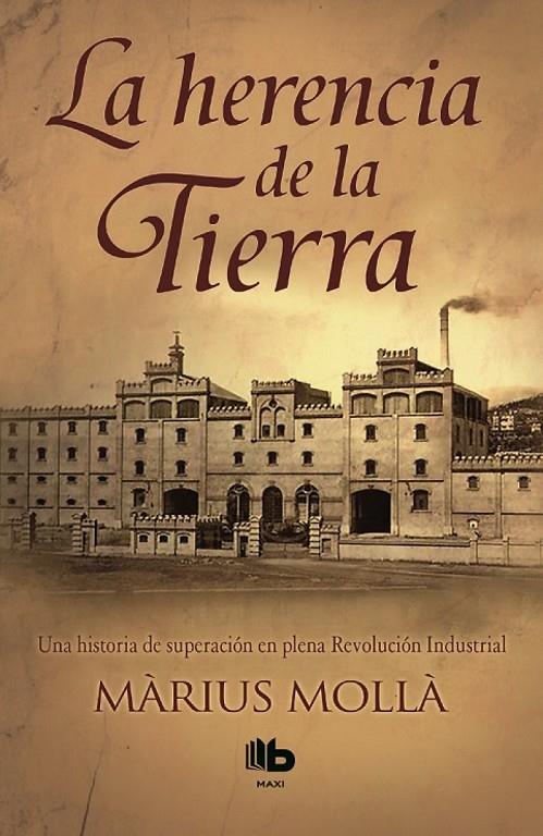 LA HERENCIA DE LA TIERRA | 9788490702765 | MOLLÀ, MÀRIUS | Galatea Llibres | Llibreria online de Reus, Tarragona | Comprar llibres en català i castellà online