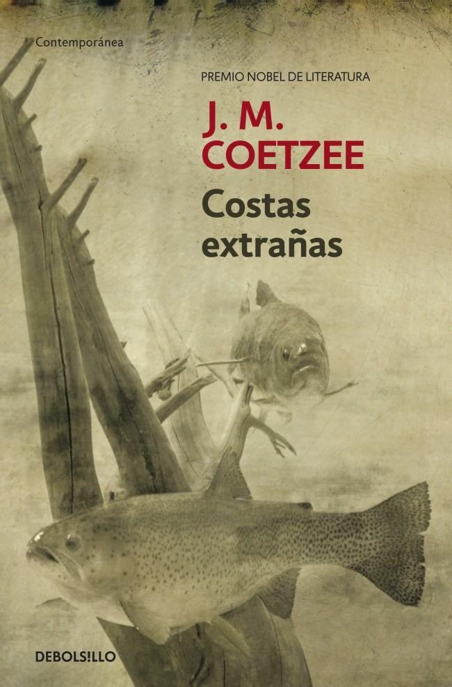COSTAS EXTRAÑAS | 9788499085838 | COETZEE, J.M. | Galatea Llibres | Llibreria online de Reus, Tarragona | Comprar llibres en català i castellà online
