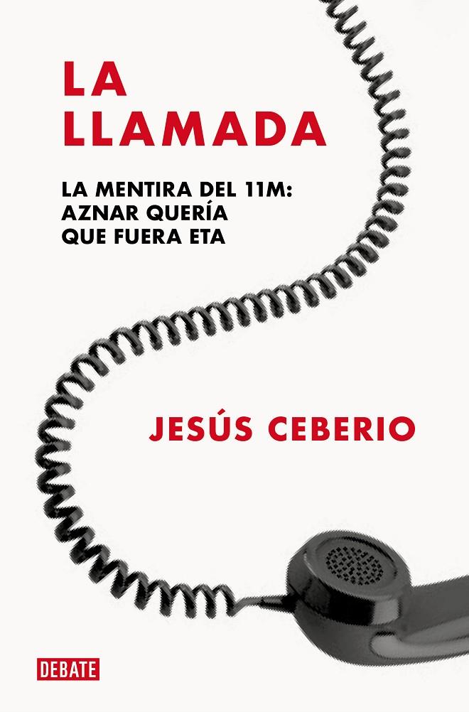 LA LLAMADA | 9788419642431 | CEBERIO, JESÚS | Galatea Llibres | Llibreria online de Reus, Tarragona | Comprar llibres en català i castellà online