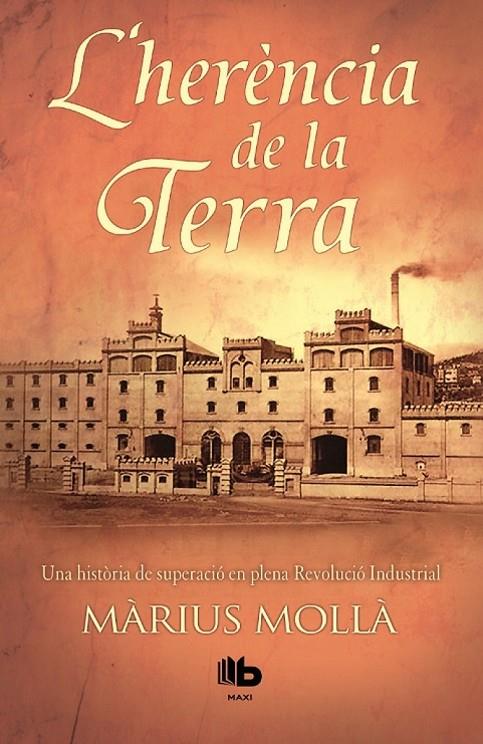 L'HERÈNCIA DE LA TERRA | 9788490702772 | MOLLÀ, MÀRIUS | Galatea Llibres | Llibreria online de Reus, Tarragona | Comprar llibres en català i castellà online