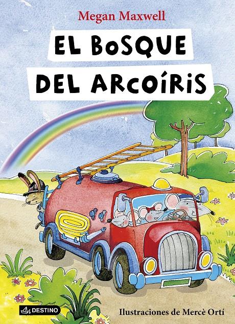 EL BOSQUE DEL ARCOÍRIS | 9788408149316 | MAXWELL, MEGAN | Galatea Llibres | Llibreria online de Reus, Tarragona | Comprar llibres en català i castellà online