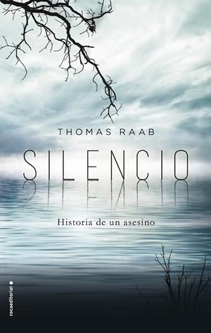 SILENCIO | 9788416498031 | RAAB, THOMAS | Galatea Llibres | Llibreria online de Reus, Tarragona | Comprar llibres en català i castellà online