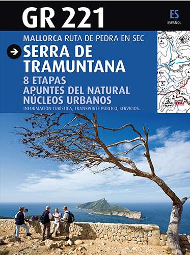 GR-221 SERRA DE TRAMUNTANA | 9788484783558 | TORRENS I RAMIS, SEBASTIÀ | Galatea Llibres | Llibreria online de Reus, Tarragona | Comprar llibres en català i castellà online