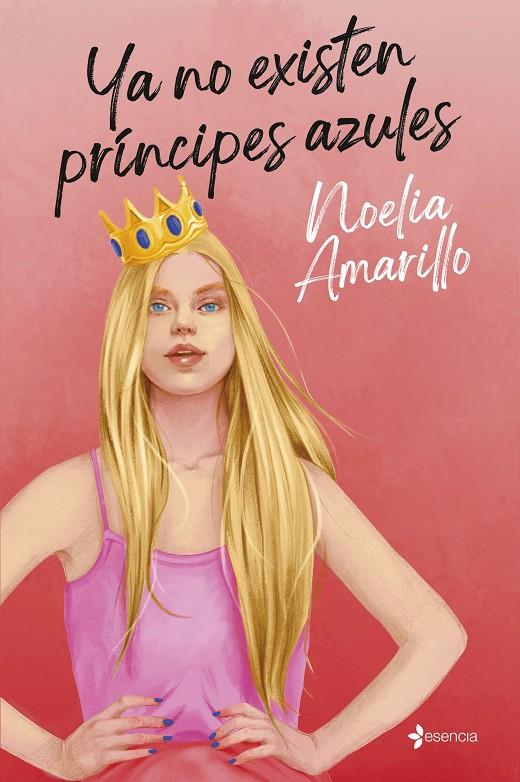 YA NO EXISTEN PRÍNCIPES AZULES | 9788408312451 | AMARILLO, NOELIA | Galatea Llibres | Llibreria online de Reus, Tarragona | Comprar llibres en català i castellà online